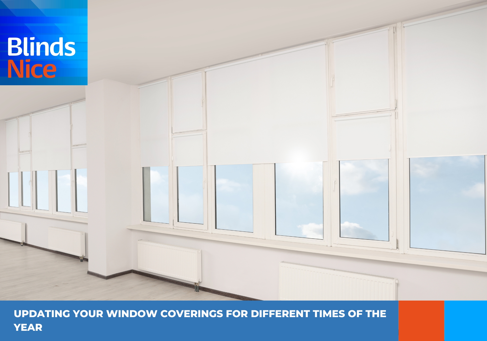Updating Your Window Coverings for Different Times of the Year